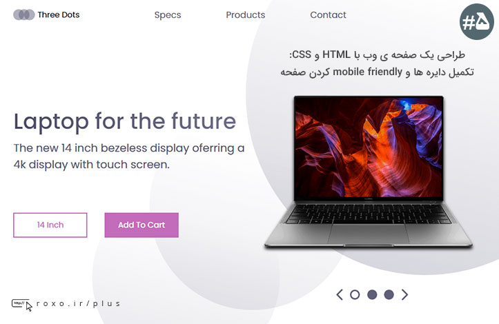 یک صفحه ی وب مدرن با HTML و CSS: تکمیل دایره ها و mobile friendly کردن صفحه (قسمت پنجم و آخر)