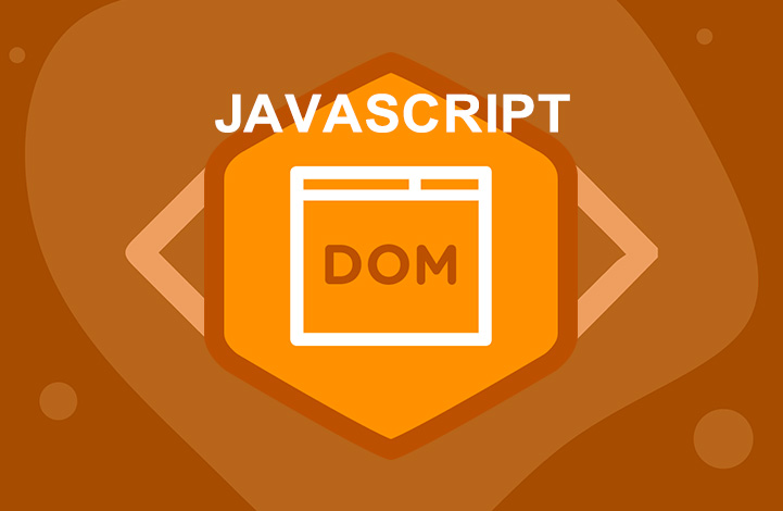 JAVASCRIPT-DOM