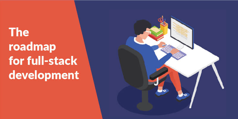 نقشه راه برای تبدیل شدن به یک توسعه دهنده وب در سال 2022